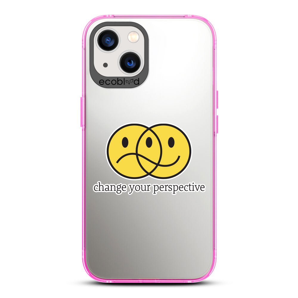 Laguna Collection - Pink iPhone 13 Case With A Happy / Sad Face And Change Your Perspective Quote On A Clear Back