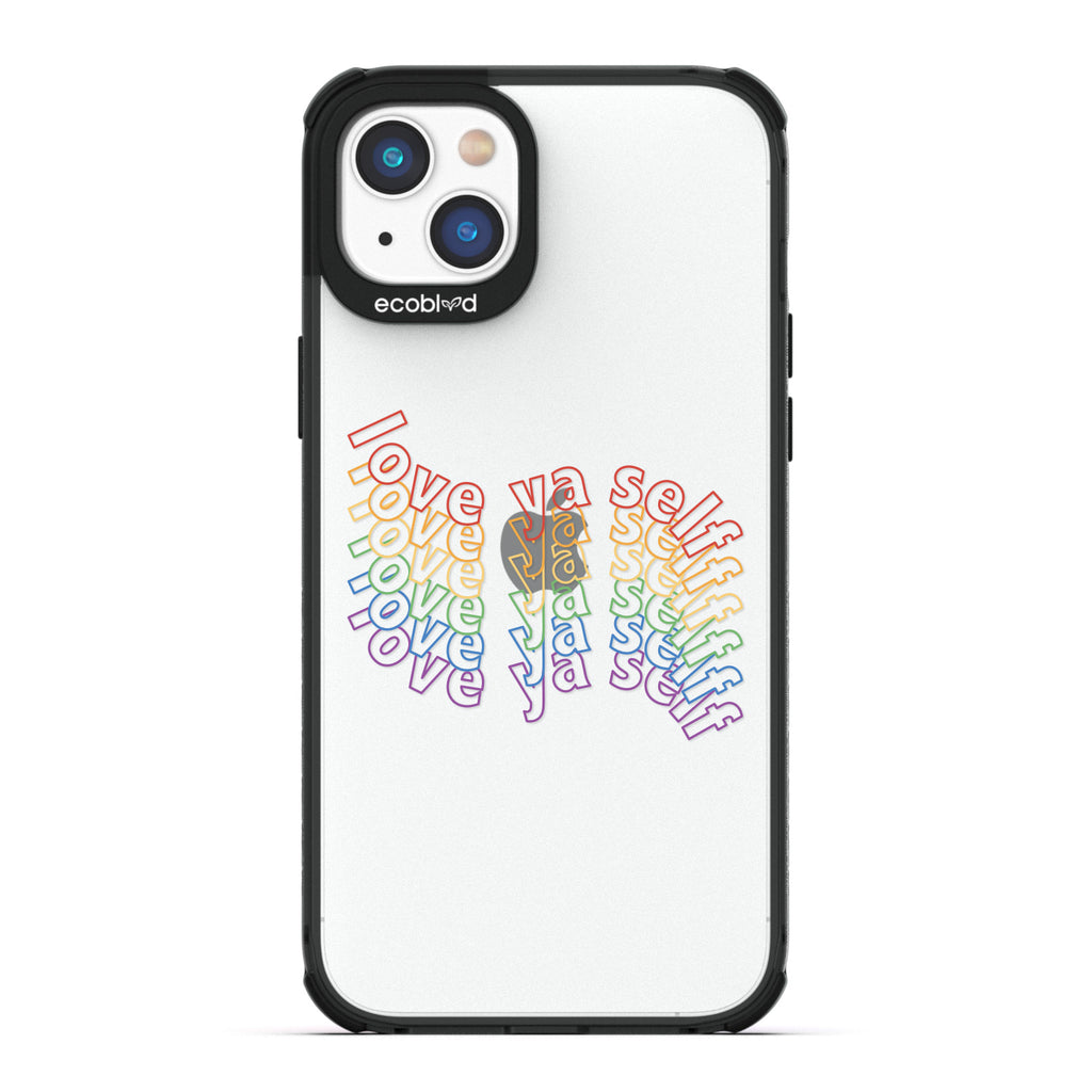 Love Collection - Black Compostable iPhone 14 Plus Case - Love Ya Self In Repeating Rainbow Gradient On A Clear Back