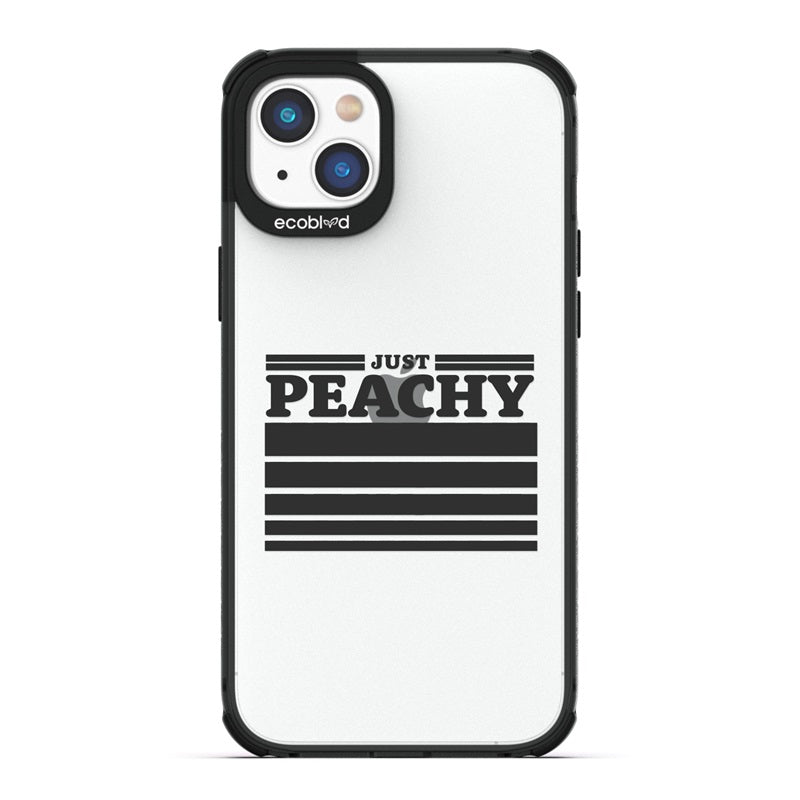 Laguna Collection - Black Eco-Friendly iPhone 14 Case With Just Peachy Quote & Gradient Sized Stripes On A Clear Back