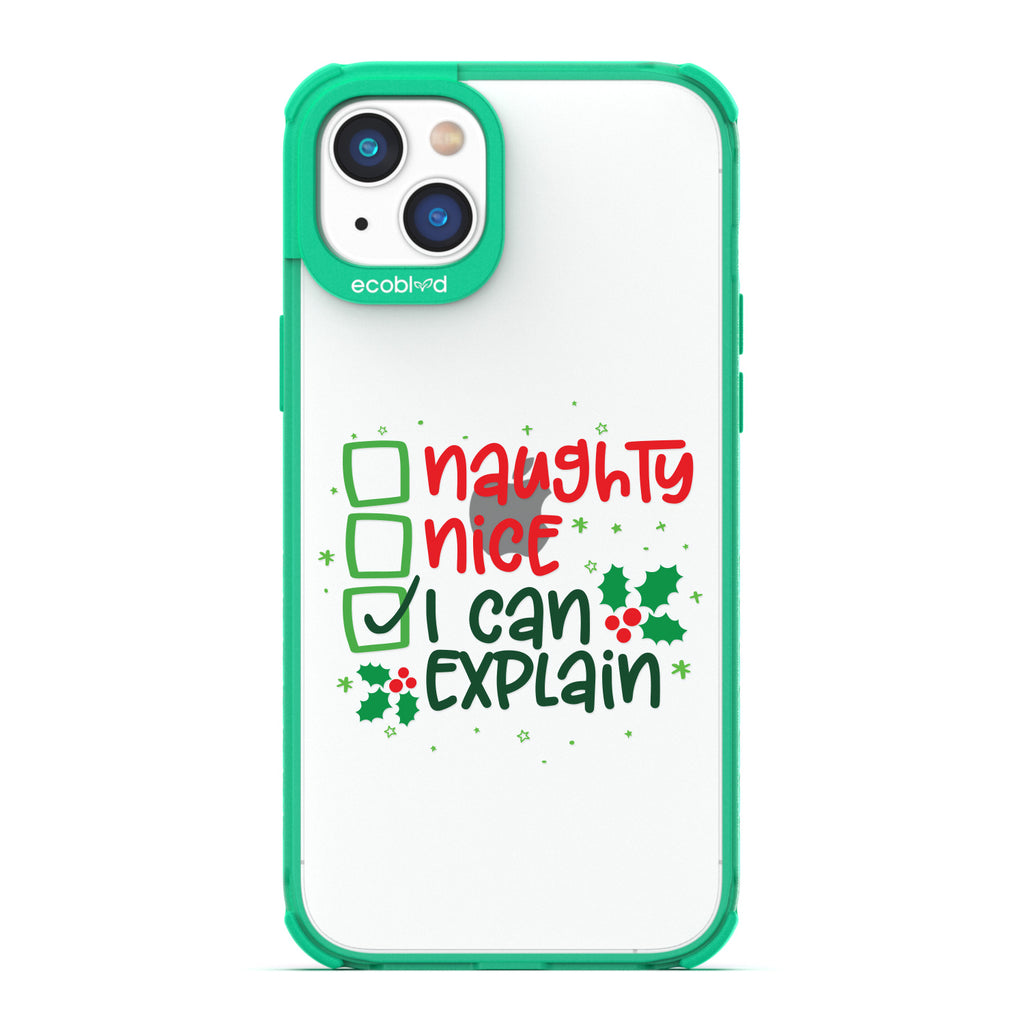 Winter Collection - Green Laguna iPhone 14 Plus Case With Naughty, Nice & I Can Explain Checklist & Mistletoe On A Clear Back