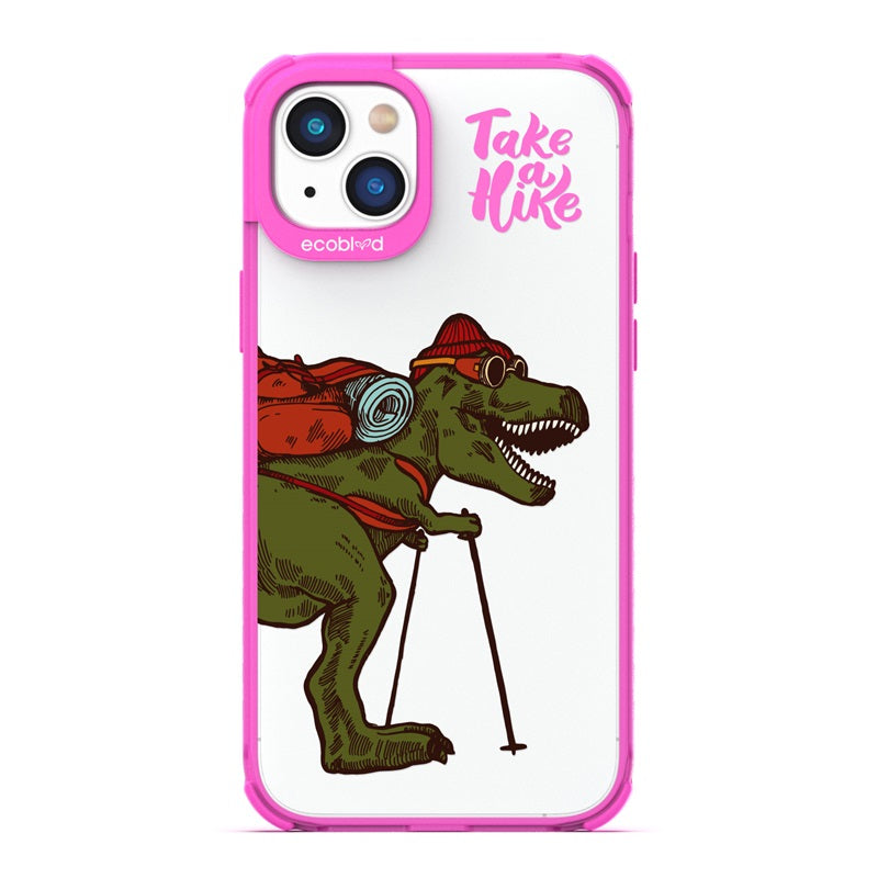 Laguna Collection - Pink Eco-Friendly iPhone 14 Case With A Trail-Ready T-Rex & Take A Hike Quote On A Clear Back