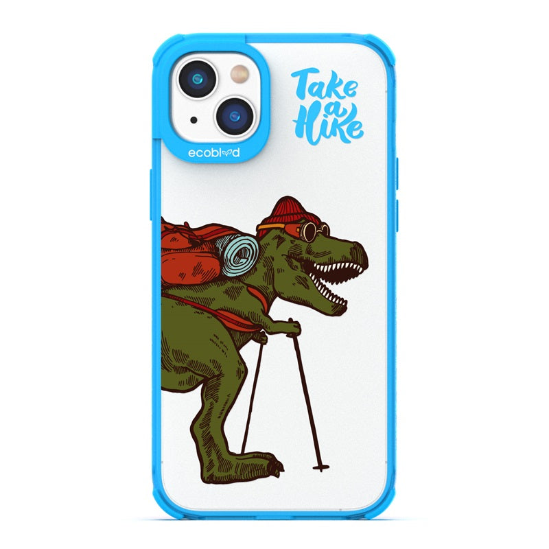 Laguna Collection - Blue Eco-Friendly iPhone 14 Plus Case With A Trail-Ready T-Rex And Take A Hike Quote On A Clear Back