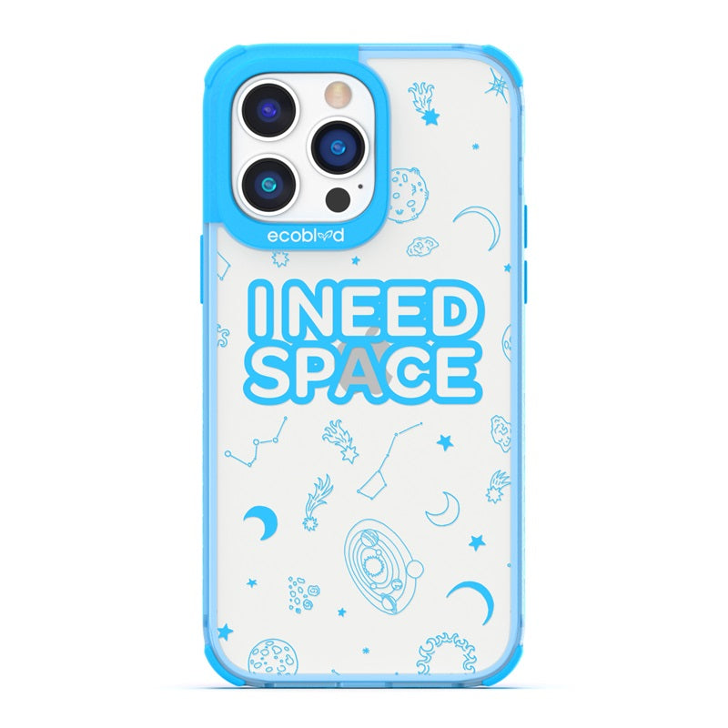 Laguna Collection - Blue Eco-Friendly iPhone 14 Pro Case With I Need Space, Constellations, And Planets On A Clear Back