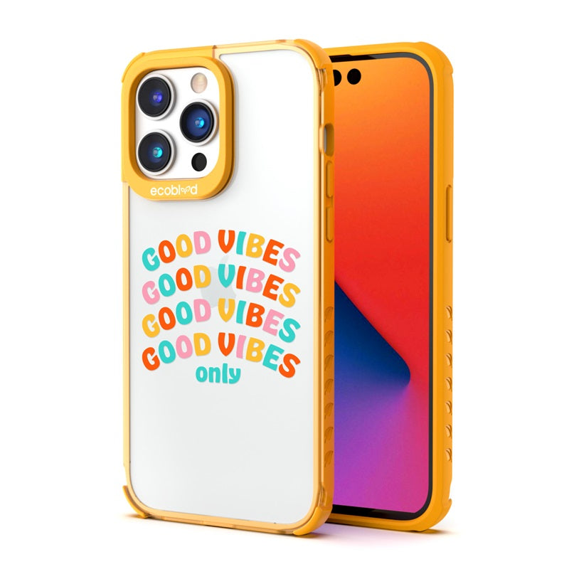 Back View Of The Yellow iPhone 14 Pro Laguna Case With The Good Vibes Only Design On A Clear Back And Front View Of The Screen