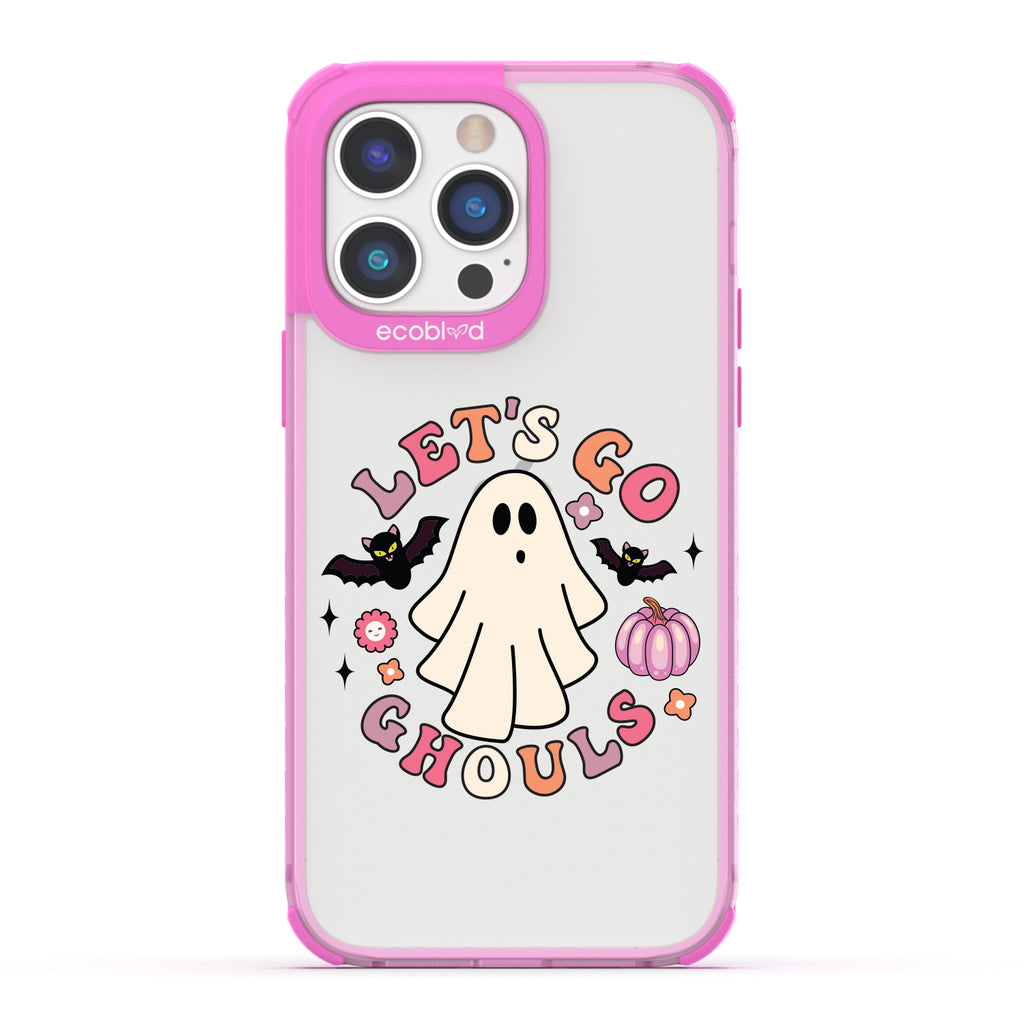 Halloween Collection - Pink Laguna iPhone 14 Pro Case With Let's Go Ghouls, Ghost, Bats & Pumpkin On A Clear Back 